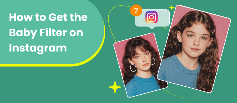 How to Get the Baby Filter on Instagram