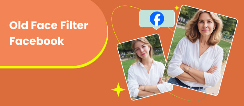 Old Face Filter Facebook