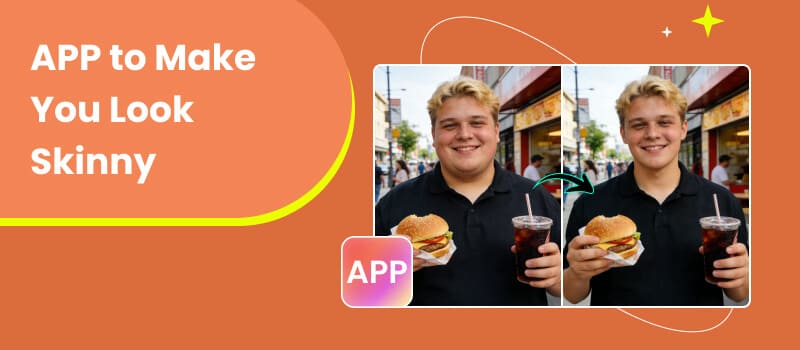 App to Make You Look Skinny