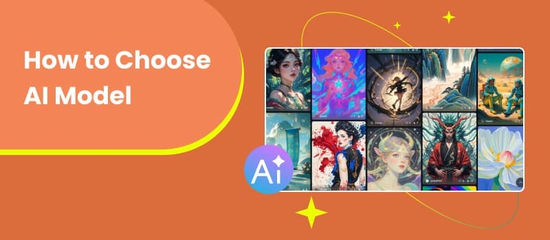 How to Choose AI Model