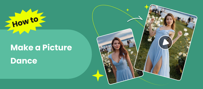 How To Make A Picture Dance