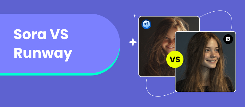 Sora vs Runway