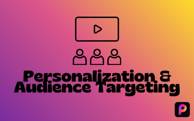 Personalization And Targeting