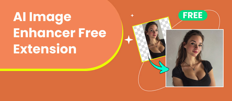 AI Image Enhancer Free Extension