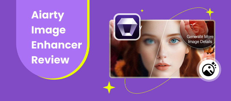 Aiarty Image Enhancer Review