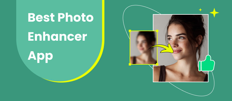Best Photo Enhancer App