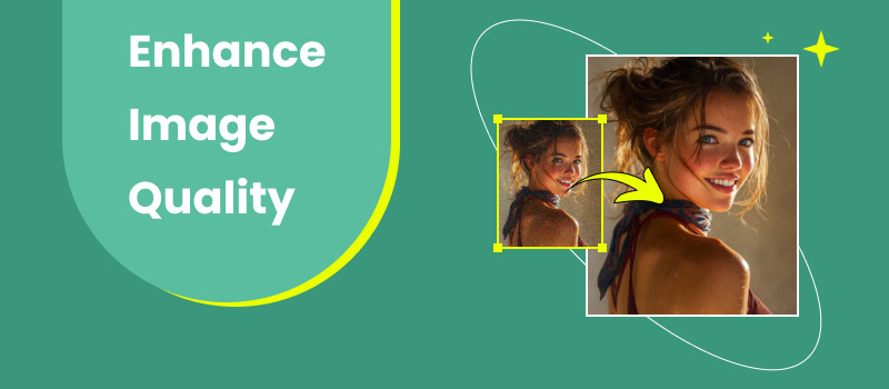 Enhance Image Quality