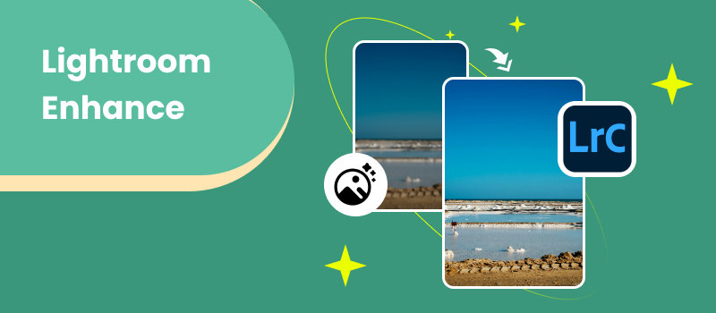 Lightroom Enhance