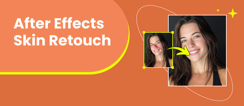 After Effects Skin Retouch